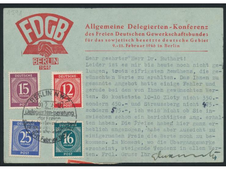 Frühverwendung  Ziffern-Ausgabe: 1, 4, 5, 6, 12, 15, 16, 25 , 40 und 42 Pf. beidseitig auf Postkarte Allgemeine Delegierten-K