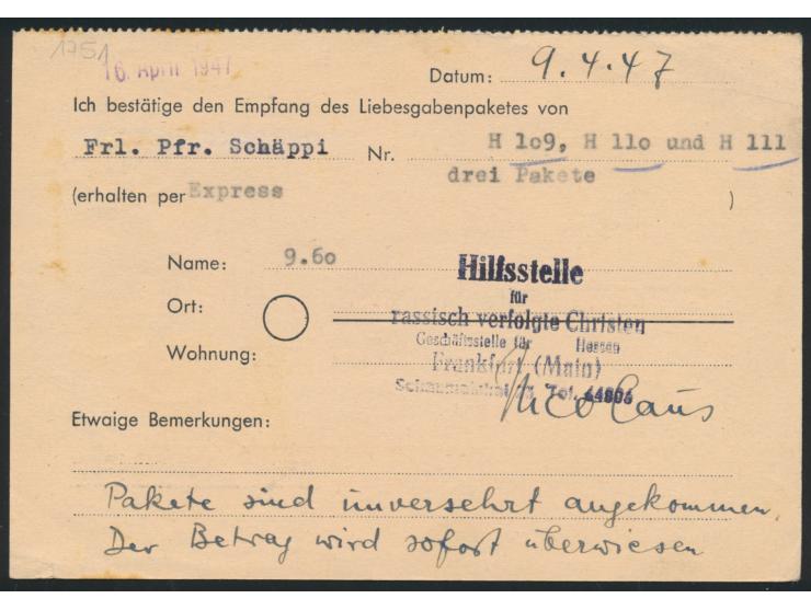 6 Pf. Ziffer (etwas fleckig) mit Stempel Frankfurt (Main) Süd 10 11.4.47 auf Empfangsbestätigungskarte für ein Liebesgabenpak