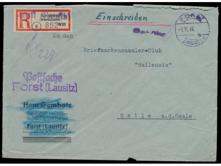 Einschreibbrief mit Stempel  Forst (Lausitz) 1  1.11.45 und L1  "Gebühr"  nach Halle,  R-Zettel (6) Kempen (Wartheland)  mit 