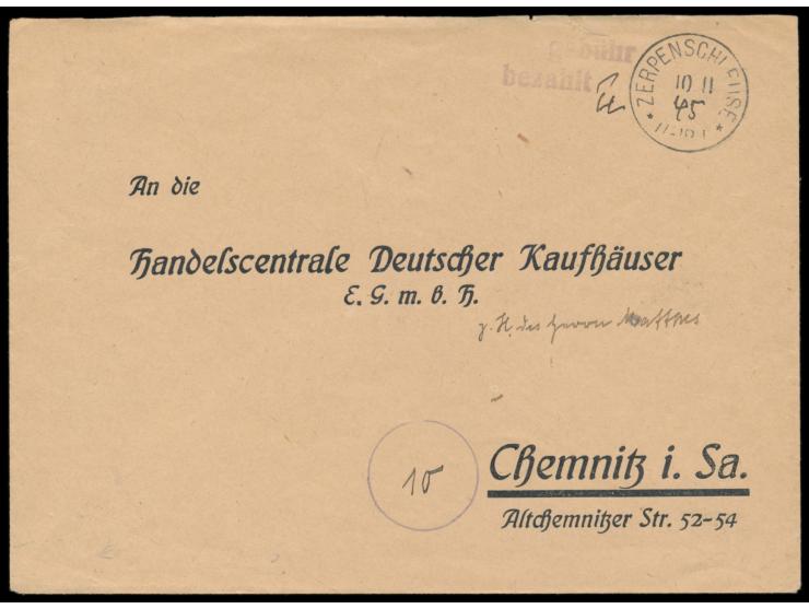 alter  Reichspost-K1 Zerpenschleuse  10.11.45 (Jahreszahl handschriftlich) und violetter L2 "gebühr bezahlt" auf Brief nach C