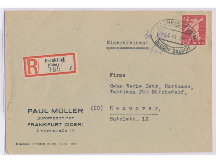 12 Pf. Bär mit Stempel  Frankfurt (Oder) Gebühr bezahlt  8.1.46 und handschriftlich "30 Pf. bar" als  Teilbarfrankatur  auf E