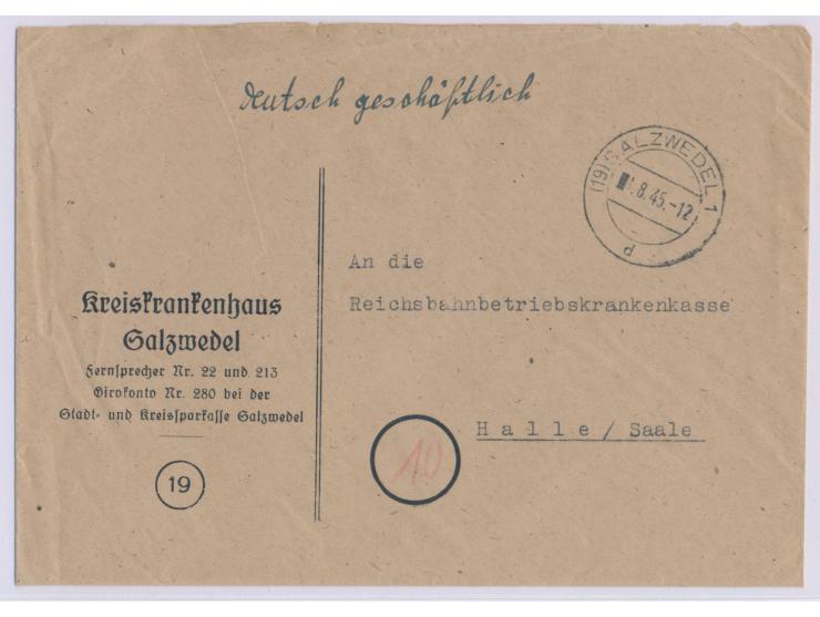 Regierungsbezirk Magdeburg,   Behördenbrief mit Stempel  Salzwedel  1.8.45  ohne Gebühr bezahlt-Vermerk  nach Halle, möglich 