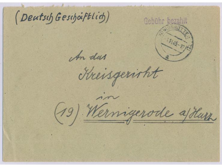 Brief mit Stempel  Königshütte (Harz)  1.11.45 und violettem L1 "Gebühr bezahlt" nach Wernigerode. Durch einen Gebietswechsel