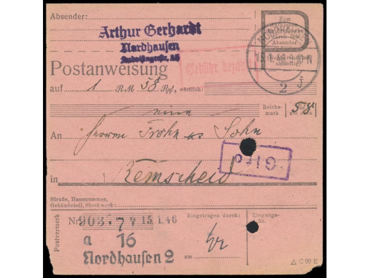 Postanweisung  auf 1 RM 58 Pf. mit Stempel  Nordhausen 2  15.1.46 und rotem R1 Gebühr bezahlt nach Remscheid (Britische Zone)