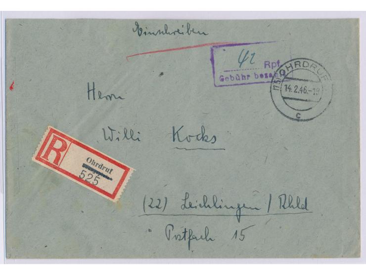 Stempel  Ohrdruf  14.2.46 und violetter R2 "... Rpf. / Gebühr bezahlt" auf Einschreibbrief nach Leichlingen, R-Zettel  Ohrdru