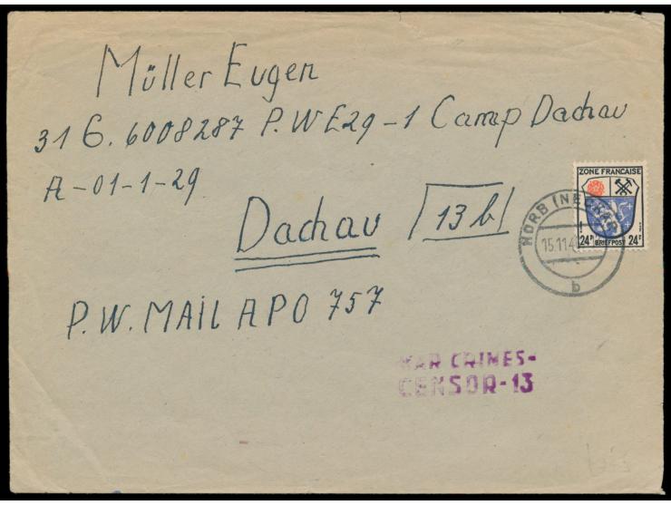 24 Pf. auf Brief mit Stempel  Horb (Neckar)  15.11.46 an einen Gefangenen im  Internierungslager Dachau,  violetter Lager-Zen