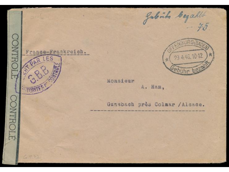 Zensurstelle Offenburg, &nbsp;Auslandsbrief nach Frankreich, handschriftlich &quot;Gebühr bezahlt -,75&quot; und Stempel Offe