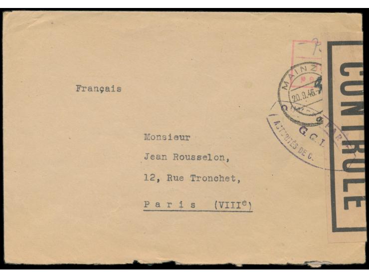 Zensurstelle Saarbrücken,  Auslandsbrief nach Paris, Stempel  Mainz  20.9.46 und roter R3  Taxe percue,  handschriftlich 75 P