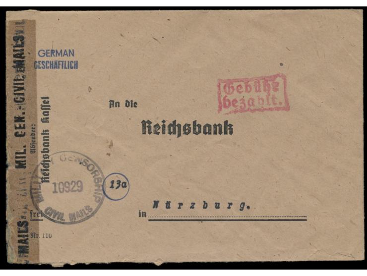 Hessen,  Reichsbank-Kurierbrief von  Kassel  nach Würzburg (Gebühr 1 RM), roter R2 Gebühr bezahlt, US-Zensurstempel 10929 von
