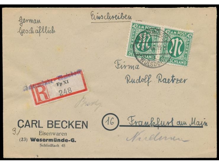 Paar 42 Pf. auf Einschreibbrief mit Stempel  Wesermünde-Wulsdorf  20.4.46 nach Frankfurt,  R-Zettel Fp XI  des ehemaligen Mar
