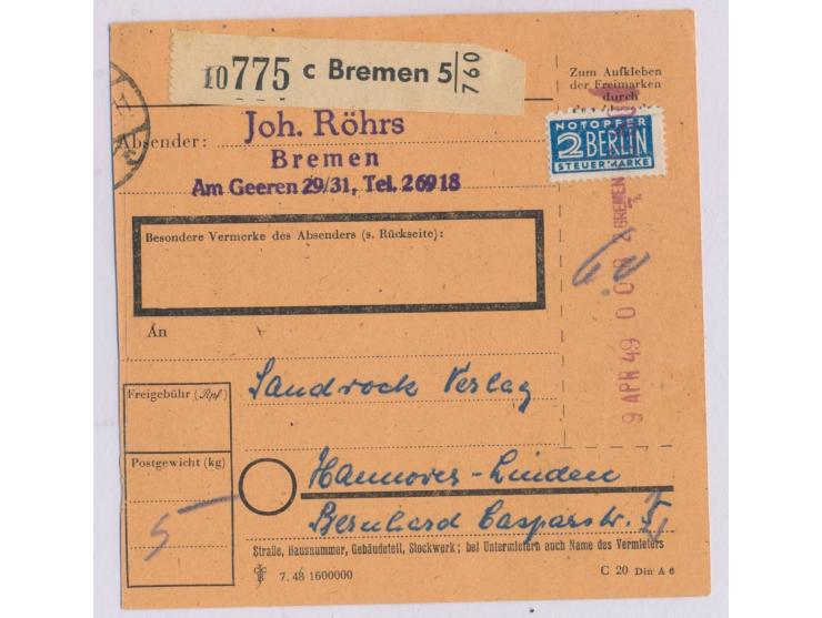 Paketkarte mit Notopfermarke, Entwertung durch  Anker-Registrierkasse  Bremen 3 4.4.49  nach Hannover
Postleitzahl: 283
