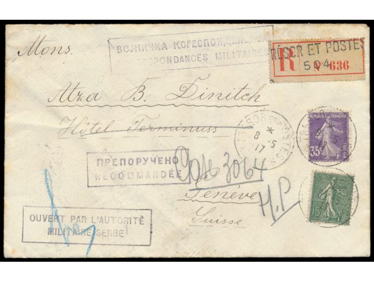 Einschreibbrief mit serbischem Feldpost-Absender (Feldpostamts 999) in die Schweiz, zweisprachige Stempel und R2  "Ouvert par