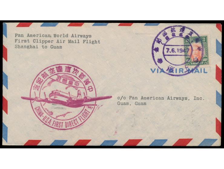 PANAM-Erstflug nach USA  7.6.1947: 2 Luftpostbriefe mit Sonderstempel nach New York bzw. Guam, 1 x Einzelfrankatur Sun Yatsen