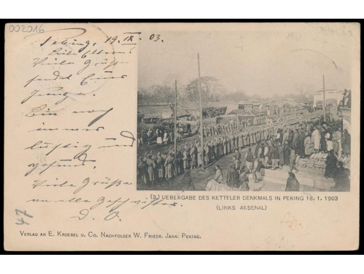 Russische Post,  2 x "Kitai" 2 Kop. mit Stempel  Pekin  (mit Stempel-Nr. 1) 6.9.1903 auf Ansichtskarte "Uebergabe des Kettele