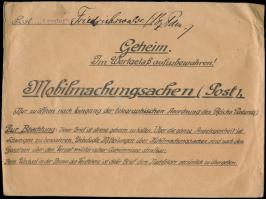 August 1914, großformatiger Vordruckumschlag (22,2 x 16,5 cm) "... Mobilmachungssachen (Post) (Nur zu öffnen nach Eingang der