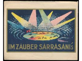 Reklameumschlag Sarrasani  mit umseitig ganzflächiger mehrfarbiger Abbildung "Im Zauber Sarrasani´s", Firmenstempel Sarrasani