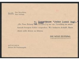 Drucksachenkarte "Die Neue Zeitung" mit rotem Stempel (13b) München 13 Bezahlt 26.11.46 nach Cottbus / SBZ, rückseitig Text "