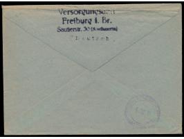 Zensurstelle Freiburg,  unverschlossener Behördenbrief mit rotem Stempel  Freiburg (Breisgau) 6 Bezahlt  27.8.45 nach Villing